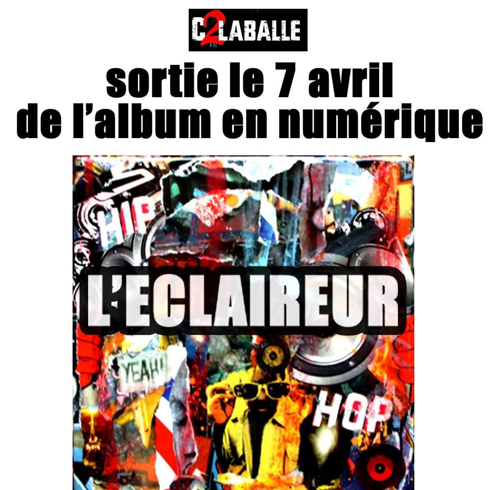 C2LABALLE, Eclaireur Album de ZIKO de La Brigade